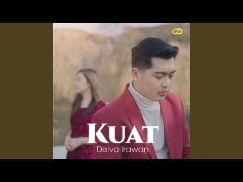 Kuat - Delva Irawan