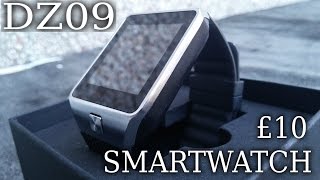 DZ09 THE £10 SMARTWATCH - is it any good?