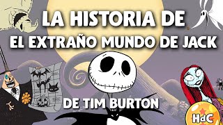 La historia de El Extraño Mundo de Jack, de Tim Burton