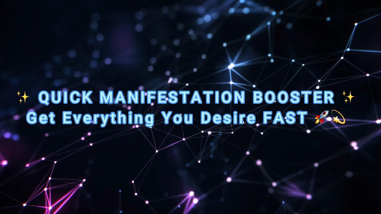 ✨ QUICK MANIFESTATION BOOSTER ✨ | Get Everything You Desire FAST 🚀💫