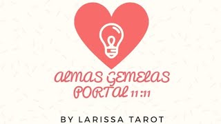 ALMAS GEMELAS. PORTAL 11 11.