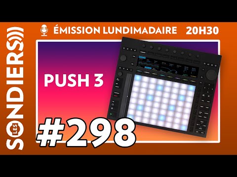 Emission live #298 - Ableton Push 3 est enfin sorti ! (ft. Airwave)