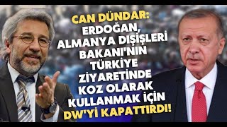 Erdoğan, Almanya Dışişleri Bakanının Türkiye Ziyaretinde Koz Olarak Kullanmak Için Dwyi Kapattırdı