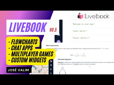 Livebook v0.5: flowcharts, chat apps, multiplayer games, and custom widgets!