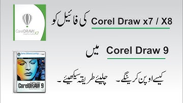 How to open Corel Draw x7 x8 file to Corel Draw 9 tutorial by, Amjad Graphics Designer