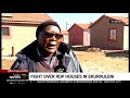 Fight over RDP houses in Ekurhuleni