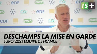 Didier Deschamps, la mise en garde