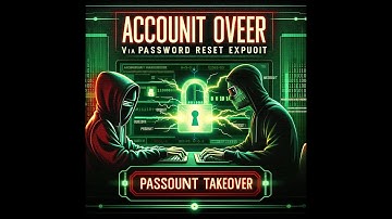 Account Takeover via Password Reset Vulnerability