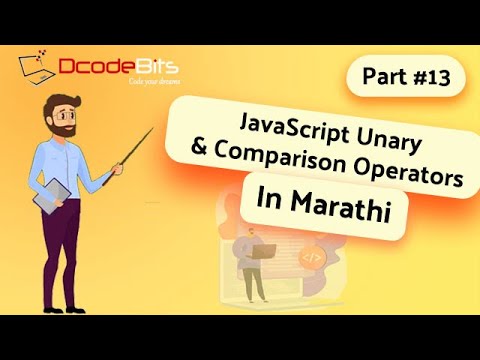 JavaScript Unary & Comparison Operators | DcodeBits - YouTube