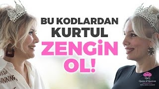 Bu Kodlardan Kurtul Zengin Ol! Hayatına Parayı Çekmenin Yolları | Kuantum Kraliçeleri TV