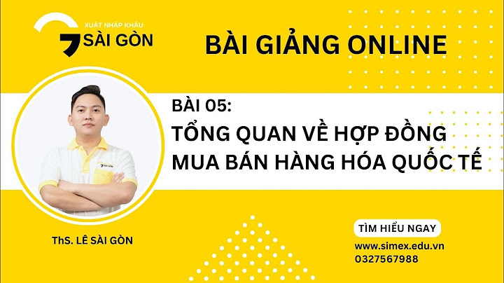 Khóa học về mua bán hàng hóa quốc tế năm 2024