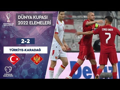 Türkiye 2-2 Karadağ | MAÇ ÖZETİ - 2022 Dünya Kupası Elemeleri