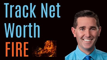 Track Your Net Worth to Achieve Financial Independence