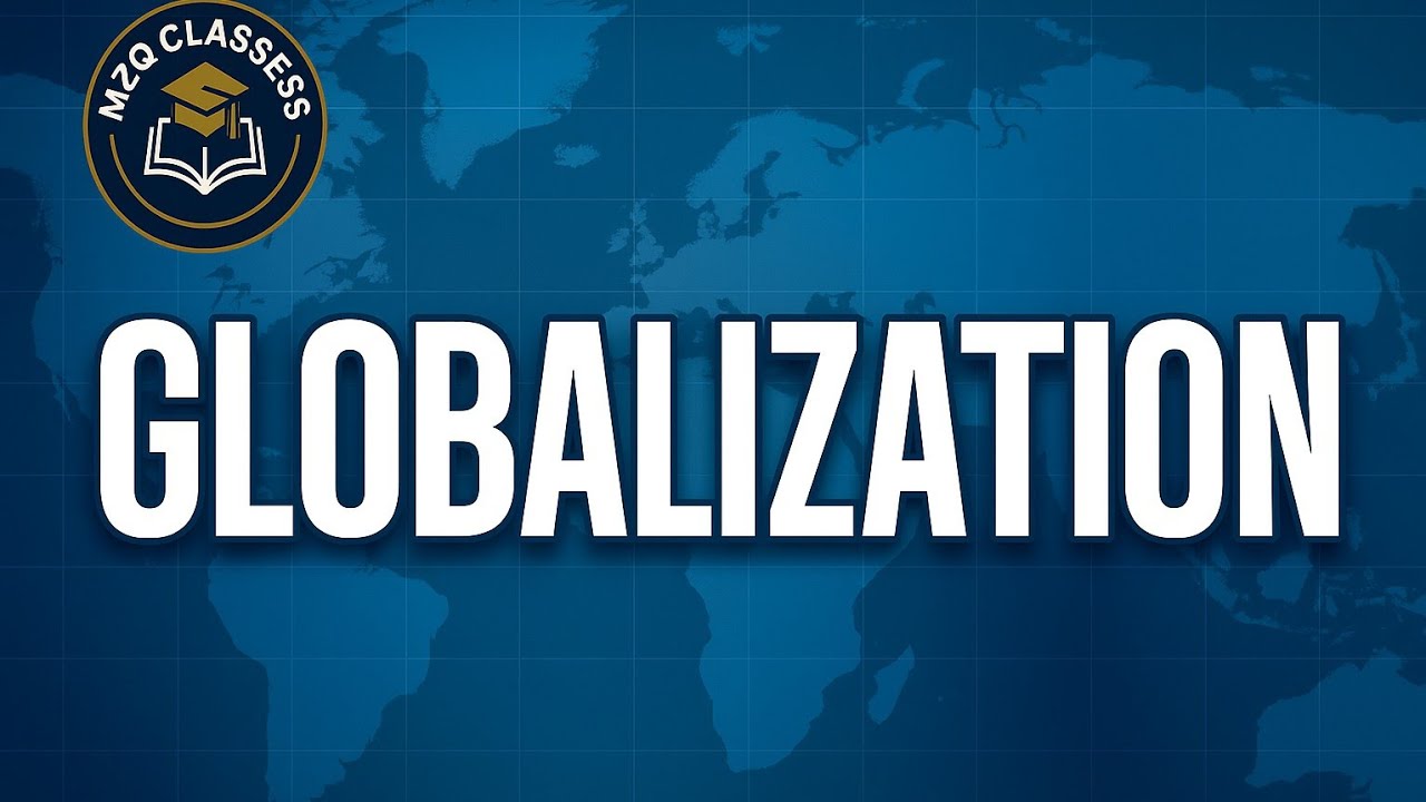 GLOBALIZATION|| One Shot| ICSE CLASS 9 ECONOMIC APPLICATION| 