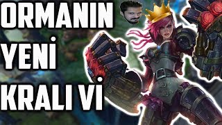 Bu Kadar Buff Vi'yi Ormanın Kralı Yaptı ! - League of Legends