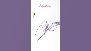 Sign for letter P #howtosign #signature #handwriting