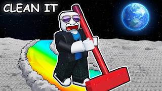 i have to CLEAN THE MOON in Roblox...