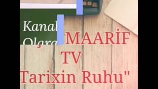 Neşri-Maari̇f Tv Tarixin Ruhu