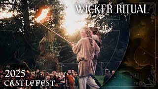 Castlefest 2025 Wicker Ritual: The Dryad