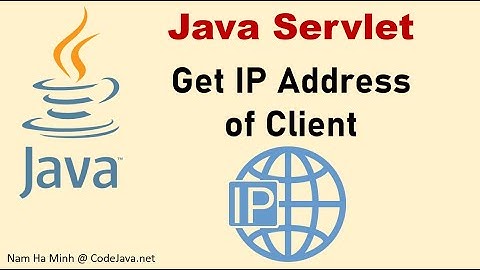 Java Servlet - How to Get IP Address of Client
