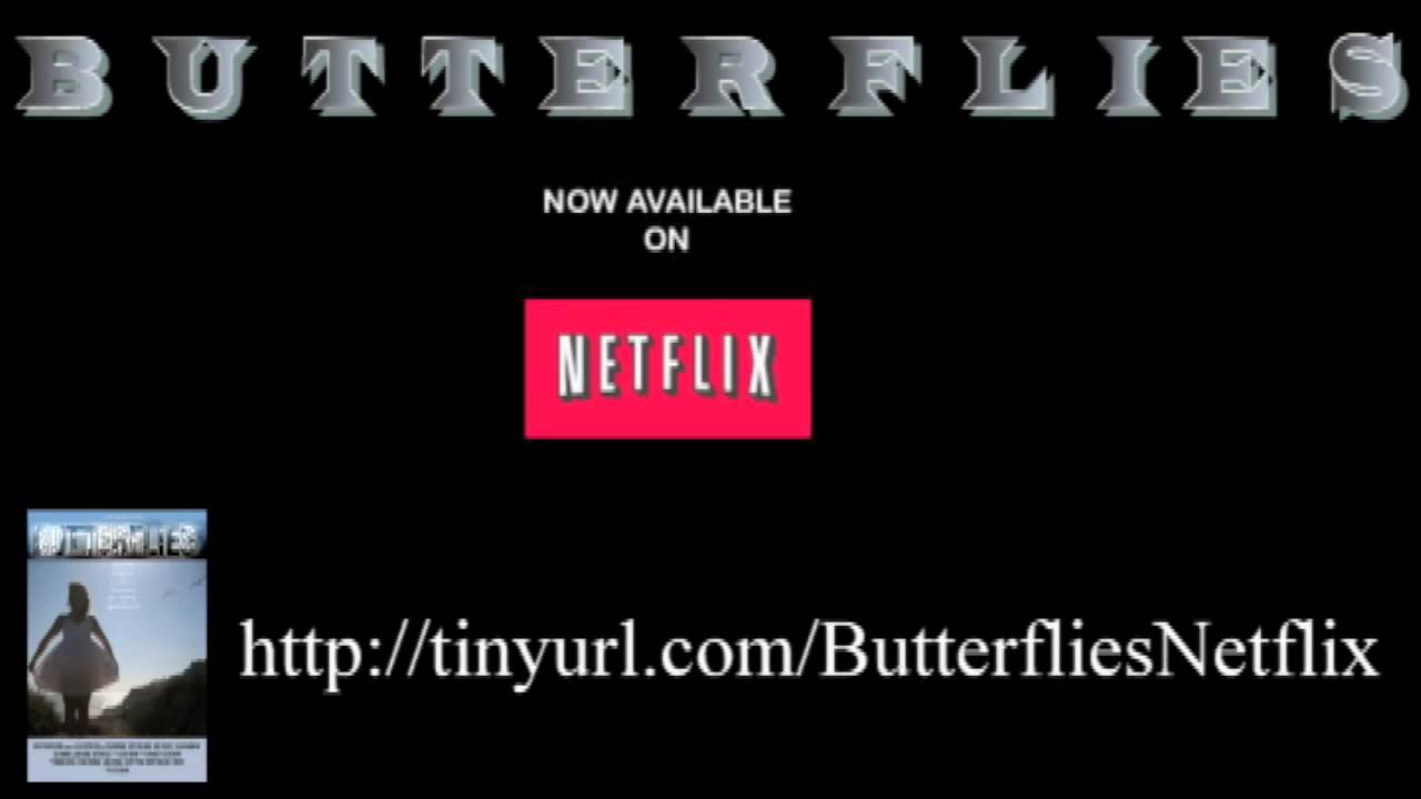 Butterflies Webisodes & Netflix