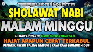 SHOLAWAT JIBRIL PENARIK REZEKI PALING DAHSYAT, Sholawat Nabi Muhammad SAW, SALAWAT PALING MERDU