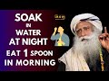 IMPORTANT!! Soak It In Water Overnight And Eat 1 Spoon At Morning || EMUNITY BOOSTER || Sadhguru MOW