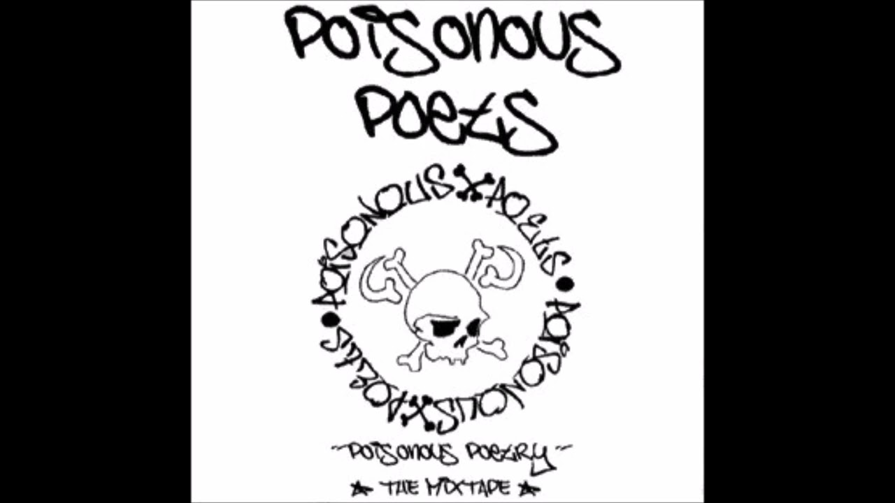 Poisonous Poets - 