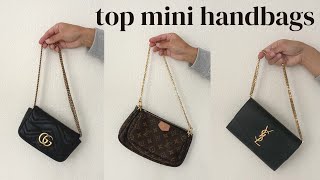 TOP 5 MINI HANDBAGS - Gucci, Louis Vuitton, Coach, YSL