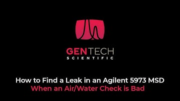 How to Find a Leak in an Agilent 5973 MSD