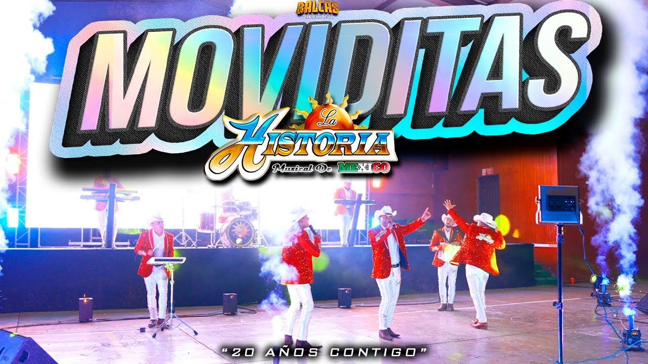 Las Moviditas de... LA HISTORIA - La Historia Musical De México - Sesión En Vivo 2025 (POPURRI)