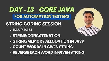 Day 13 - Strings Coding Session 2 | Pangram | Memory Allocation | Core Java for Automation Testers