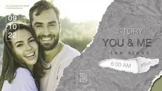 ♬[Vietsub] Story of You and Me - Sam Riggs