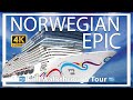 Norwegian epic  full walkthrough ship tour  port canaveral orlando  4k insider look  amazing