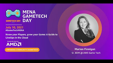 Know your Players, grow your Game: A Guide to LiveOps in the Cloud - Marion Finnigan