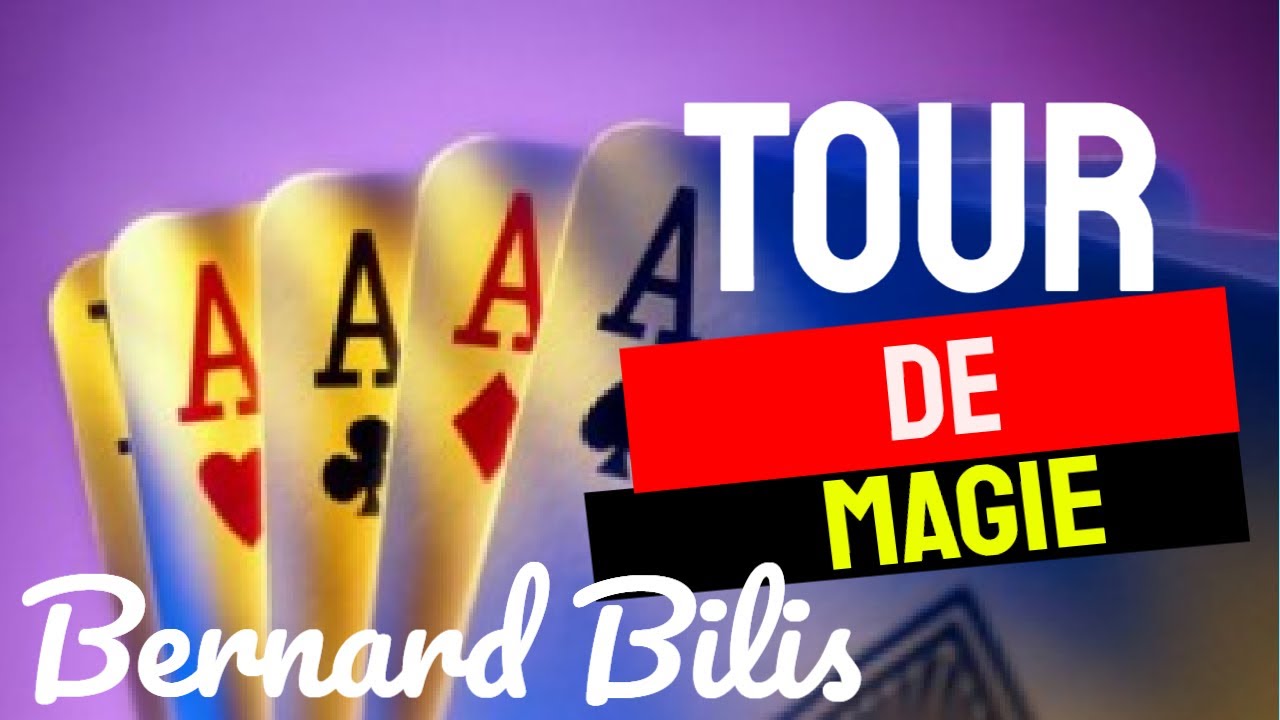 tour de magie carte bernard bilis