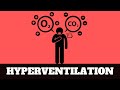 Anxiety and Hyperventilation - Explained! plus tips on how to deal with it