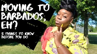 Moving to Barbados, eh? (5ish things you must know)