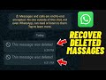 Whatsapp Deleted Messages Recovery | How to See Deleted Messages on Whatsapp