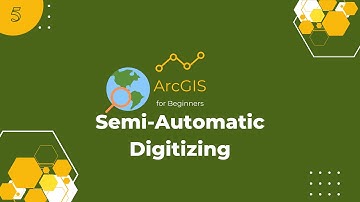 Semi Automatic Digitizing in ArcGIS || Basic ArcGIS || A Step-by-Step Guide || ArcGIS for Beginners