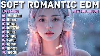 SOFT MELODIC EDM || WONDERFUL || NEW FULL ALBUM 2026 screenshot 3
