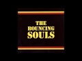 The bouncing souls  self titled full album