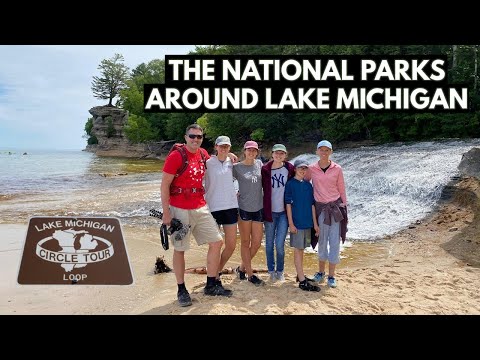 Lake Michigan's National Parks | Drive Around the Lake | Trip Preview