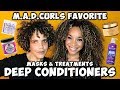 FAVORITE TREATMENTS: Deep Conditioners & Masks | M.A.D.CURLS Week of Favorites