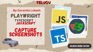 [2024] Part 26: How to Capture Screenshots in Playwright With Typescript & Javascript |Telugu