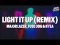 Major Lazer Nyla Fuse ODG Light It Up Remix LYRICS 
