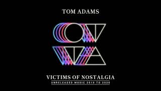 Video thumbnail of "Tom Adams - I Am Yours"