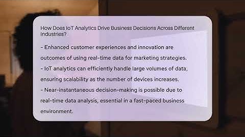How Does IoT Analytics Drive Business Decisions Across Different Industries? - Talking Tech Trends