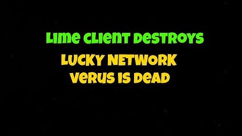 Lime Client Destroys Lucky Networks Anticheat
