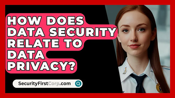 How Does Data Security Relate To Data Privacy? - SecurityFirstCorp.com